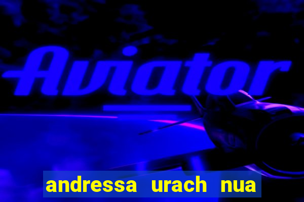 andressa urach nua x video